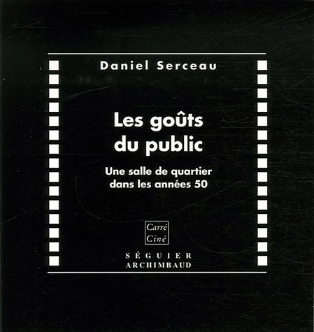 Les  goûts du public
