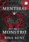 Livro Mentiras do meu Monstro (Trilogia Monster Livro 2)