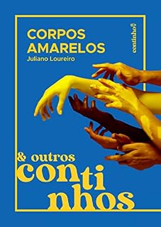 Livro Corpos Amarelos: e outros continhos - Vol.1