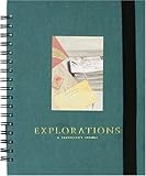 Explorations: A Traveler's Journal by 