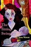 The Sitting Swing by 