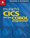 Murach's CICS for the COBOL Programmer by