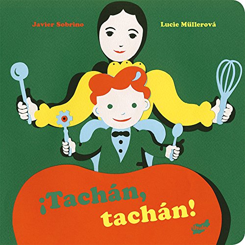¡Tachán, tachán! (Baby Thule) (Spanish Edition)