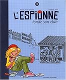 Image de L'Espionne, Tome 1 (French Edition)