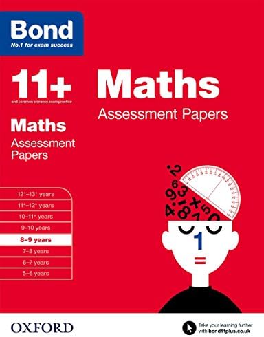 Bond 11+: Maths: Assessment Papers: 8-9 years