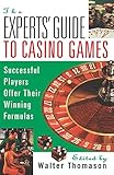 The Expert's Guide To Casino Gambling by Walter Thomason