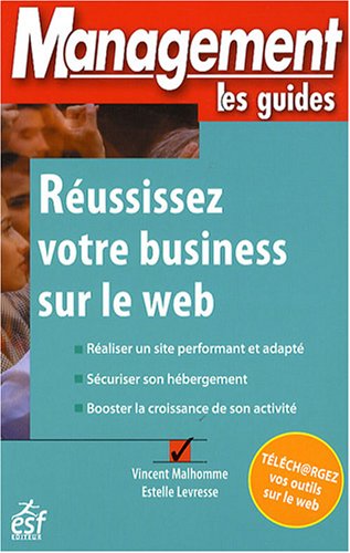 Réussissez votre business sur le web (French Edition) by (Paperback)