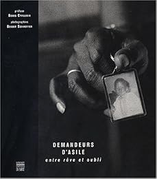 Demandeurs d'asile entre rêve et oubli