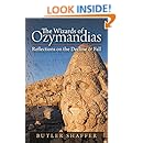 The Wizards of Ozymandias: Reflections on the Decline &amp; Fall
