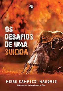 Livro Os desafios de uma suicida