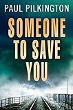 Someone to Save You