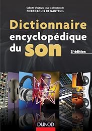 Dictionnaire encyclopédique du son