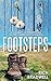 Footsteps: A compelling, personal and inspiring journey on the Camino de Santiago by Rich Bradwell