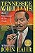 Tennessee Williams: Mad Pilgrimage of the Flesh by John Lahr