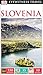 DK Eyewitness Travel Guide: Slovenia