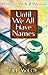 Until We All Have Names: Stories of Medical Missions 0834121670 Book Cover