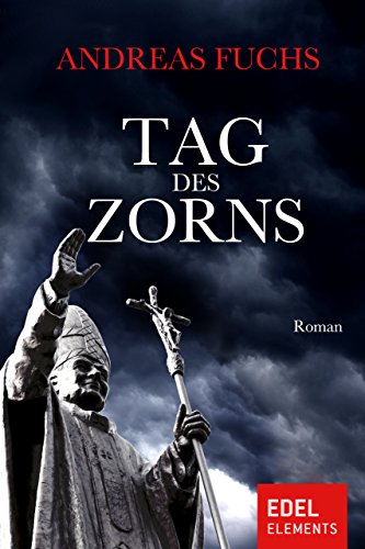 Amazoncom Tag Des Zorns Vatikan Thriller German Edition - 