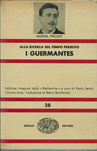 Alla ricerca del tempo perduto. I Guermantes