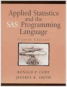 Amazon.com: Applied Statistics and the SAS Programming Language ...