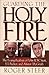Guarding the Holy Fire: The Evangelicalism of John R.W. Stott, J.I. Packer, and Alister McGrath by 