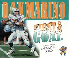 First & Goal (Positively for Kids)