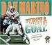 First & Goal (Positively for Kids) - Book by Dan Marino