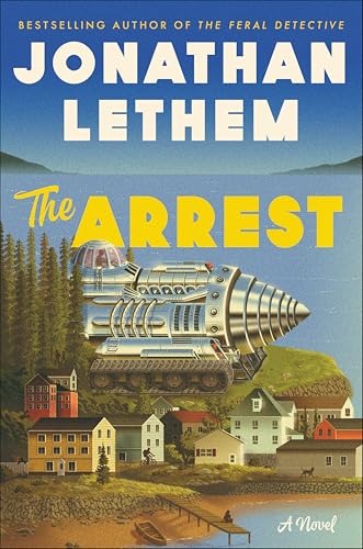 The Arrest: A Novel (English Edition)