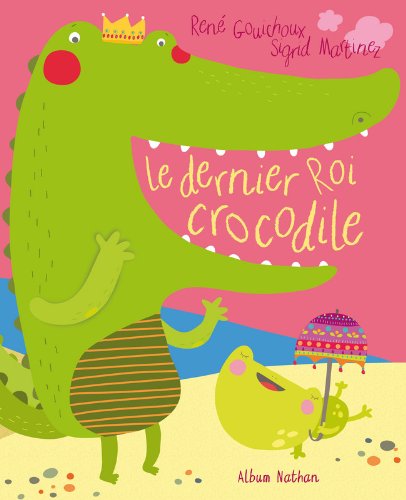 Le  dernier roi crocodile