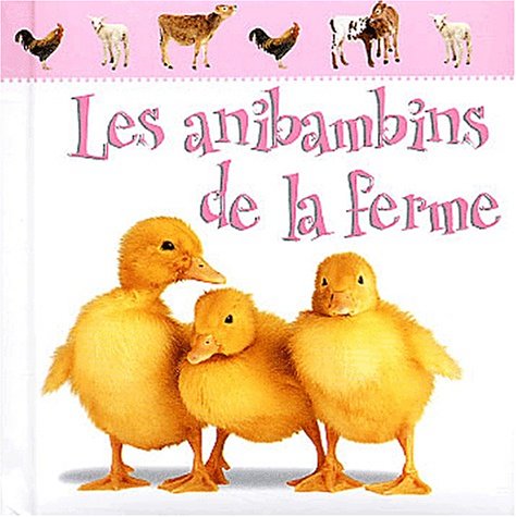 Les  anibambins de la ferme