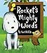 Rocket's Mighty Words (Oversized Board Book)