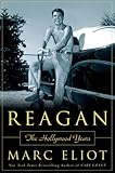 Front cover for the book Reagan: The Hollywood Years by Marc Eliot