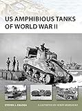 US Amphibious Tanks of World War II (New Vanguard) by Steven J. Zaloga, Henry Morshead