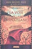 La voix de la connaissance (French Edition) by 