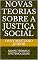 Livro NOVAS TEORIAS SOBRE A JUSTIÇA SOCIAL: NOVAS TEORIAS E EPISTEMOLOGIAS