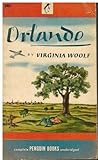 Orlando a Biography First Penguin Edition