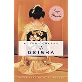 Autobiography of a Geisha