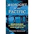 Midnight in the Pacific: Guadalcanal--The World War II Battle That Turned the Tide of War