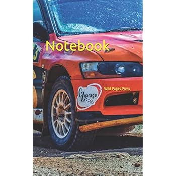 Notebook: Race car rally track competition action rallying cars motor racing motor sport Notebook: Race car rally track competition action rallying cars motor racing motor sport