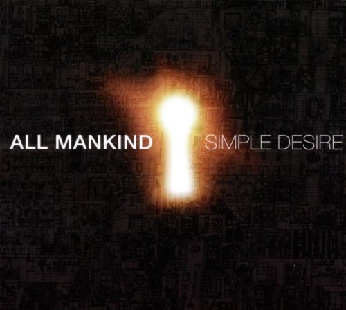 All Mankind - Simple Desire - Zortam Music
