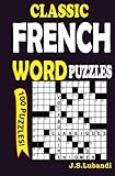 Classic French Word Puzzles (Volume 1) (French Edition)