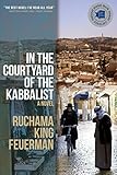 In the Courtyard of the Kabbalist by 