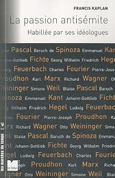 La  passion antisémite habillée par ses idéologues