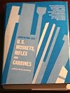 Identifying old U.S. muskets, rifles & carbines