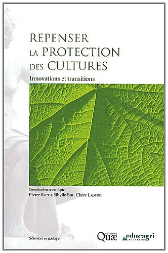Repenser la protection des cultures