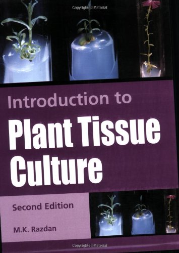 Introduction to Plant Tissue Culture