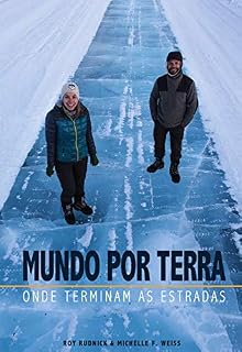 Livro Mundo por terra: Onde terminam as estradas
