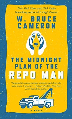 The Midnight Plan of the Repo Man: Book 1 of the Repo Man Series