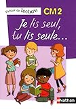 Je lis seul CM2 (French Edition) by