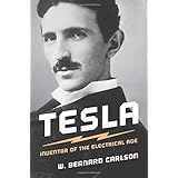 Tesla: Inventor of the Electrical Age