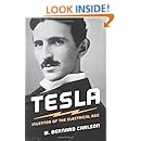 Tesla: Inventor of the Electrical Age
